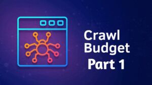 3 simple steps on how to calculate the crawl budget and know if there are obstacles to getting into search results